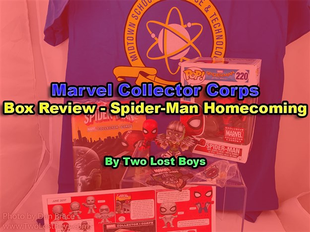 Marvel Collector Corps - Spider-Man Homecoming